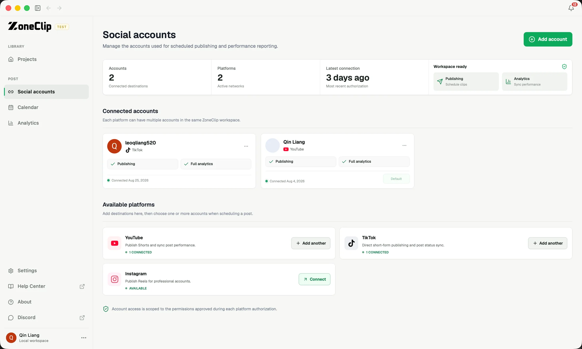 ZoneClip social account management with connected YouTube and TikTok accounts plus Instagram availability